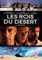 Les rois du desert
